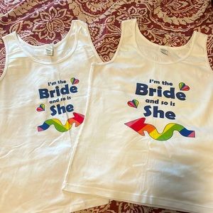 I’m the bride and so is she matching tank tops, LGBTQ worn once